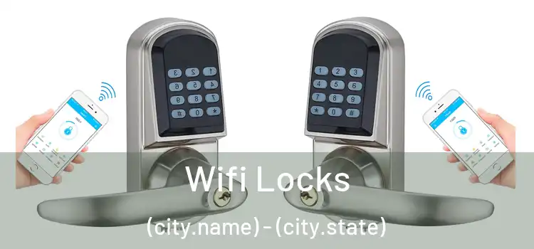  Wifi Locks (city.name) - (city.state)